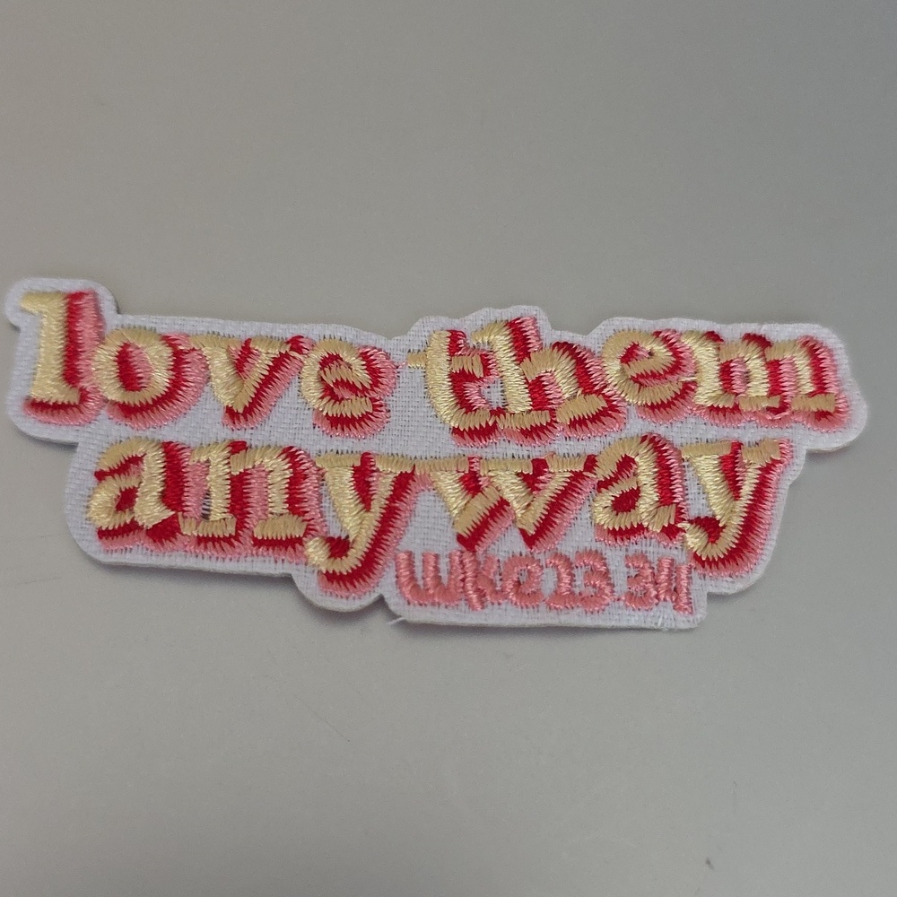 LOVE THEM ANYWAY LUKE 13:34 IRON ON